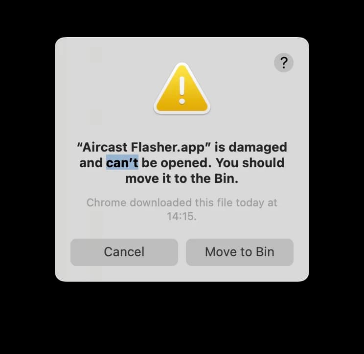 macOS dialog: "Aircast Flasher.app" is damaged and can't be opened. You should move it to the Bin.