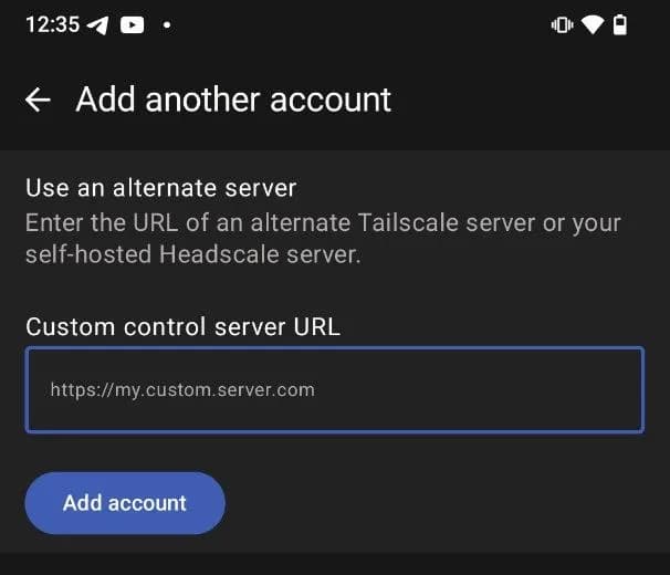 Tailscale app 'Use an alternate server' screen with a custom control server URL field.